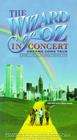 The Wizard of Oz in Concert: Dreams Come True