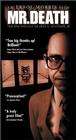 Mr. Death: The Rise and Fall of Fred A. Leuchter, Jr.