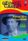 George Carlin: Playin' with Your Head