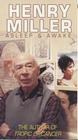 Henry Miller, Asleep & Awake