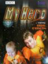 "My Hero"