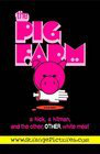 The Pig Farm