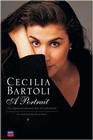 Cecilia Bartoli: A Portrait