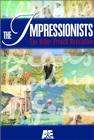 The Impressionists