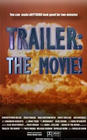 Trailer: The Movie!