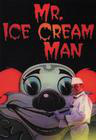 Mr. Ice Cream Man