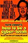 How to Be a Cyber-Lovah