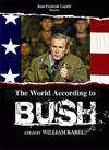 Monde selon Bush, Le