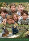 Sugar Creek Gang: Swamp Robber