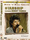 Rock 'n' Roll Greats: Starship Featuring Mickey Thomas