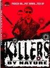 Killers by Nature