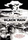 White Light/Black Rain: The Destruction of Hiroshima and Nagasaki